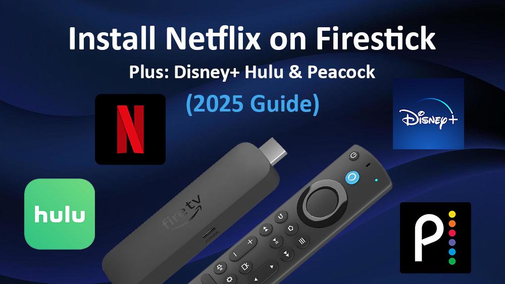 Install Netflix on Firestick