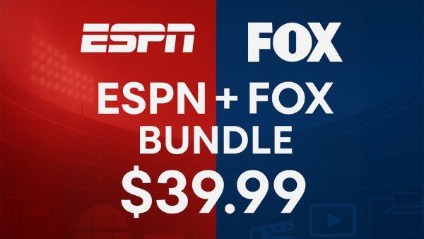 ESPN and Fox Launch New Streaming Bundle