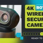 Botslab 4K Wireless Security Cameras